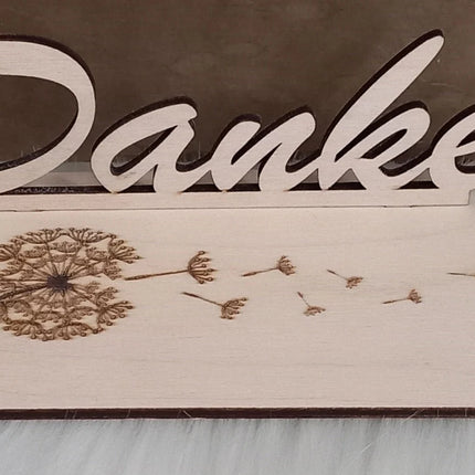 DANKE mit PUSTEBLUME, Geschenk aus Holz, einfach mal DANKE sagen, gelasert und graviert
