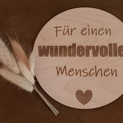 Für einen WUNDERVOLLEN Menschen, Holzplatte in verschiedenen Größen aus 3mm Birkenholz gelasert, Geschenk, Mitbringsel, Aufmerksamkeit