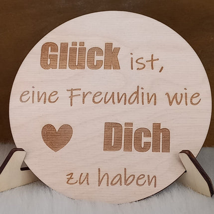 GLÜCK ist, eine Freundin wie DICH zu haben, Holzplatte in verschiedenen Größen aus 3mm Birkenholz gelasert, Geschenk, Mitbringsel,