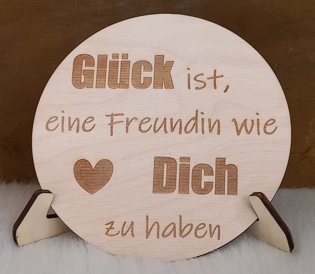 GLÜCK ist, eine Freundin wie DICH zu haben, Holzplatte in verschiedenen Größen aus 3mm Birkenholz gelasert, Geschenk, Mitbringsel,