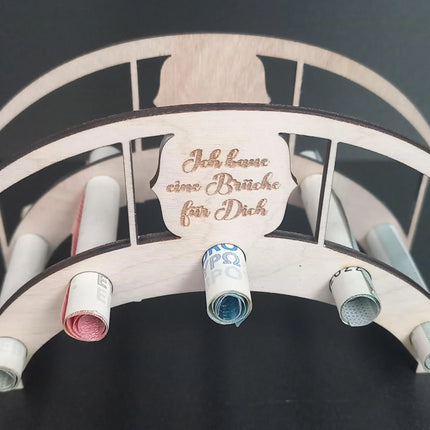 Geldgeschenk Brücke, "ich baue eine Brücke für Dich"