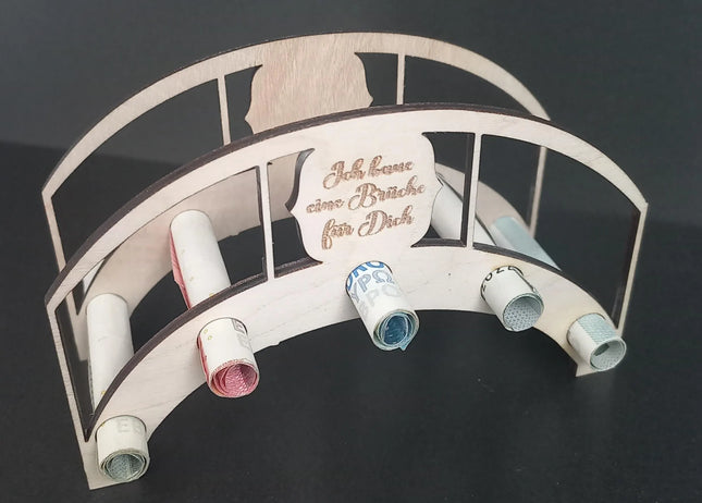 Geldgeschenk Brücke, "ich baue eine Brücke für Dich"